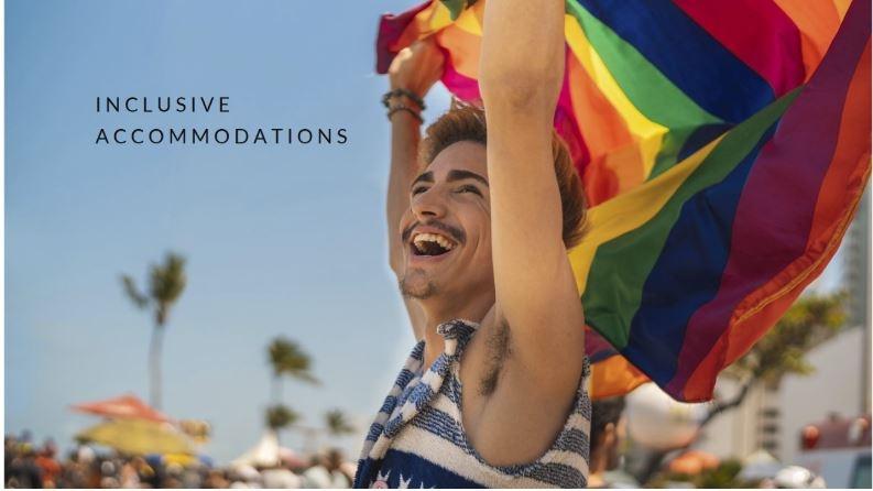 LGBTQ+ Friendly Accommodations: Finding Inclusive Hotels and Resorts